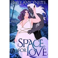 Space for Love by Emily Antoinette PDF ePub Audio Book Summary