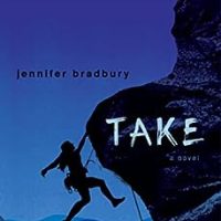 Take by Jennifer Bradbury PDF ePub AUdio Book Summary