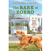 The Bark of Zorro by Kathleen Y'Barbo PDF ePub Audio Book Summary