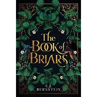 The Book of Briars by C.J. Bernstein PDF ePub Audio Book Summary