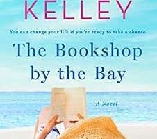 The Bookshop by the Bay by Pamela M. Kelley PDF ePub Audio Book Summary