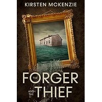 The Forger and the Thief by Kirsten McKenzie PDF ePub Audio Book Summary