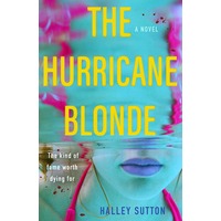 The Hurricane Blonde by Halley Sutton AU PDF ePub Audio Book Summary