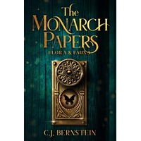The Monarch Papers by C.J. Bernstein PDF ePub Audio Book Summary