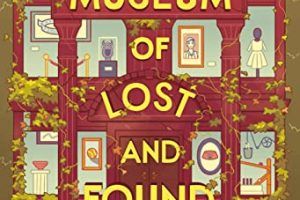 The Museum of Lost and Found by Leila Sales PDF ePub AUdio Book Summary