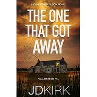 The One That Got Away by JD Kirk PDF ePub Audio Book Summary