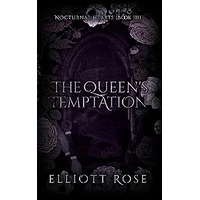 The Queen's Temptation by Elliott Rose PDF ePub Audio Book Summary
