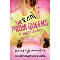 The Real Prom Queens of Westfield High by Laurie Boyle Crompton PDF ePub Audio Book Summary