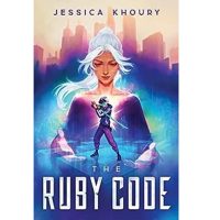 The Ruby Code by Jessica Khoury PDF ePub Audio Book Summary