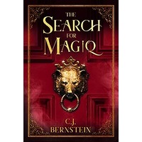 The Search For Magiq by C.J. Bernstein PDF ePub Audio Book Summary