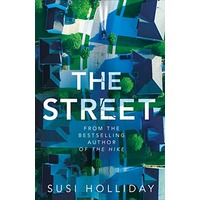 The Street by Susi Holliday PDF ePub Audio Book Summary