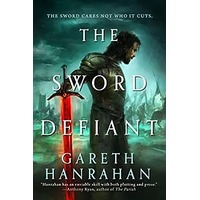 The Sword Defiant by Gareth Hanrahan PDF ePub Audio Book Summary