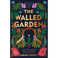 The Walled Garden by Sarah Hardy PDF ePub Audio Book Summary