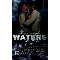 These Rough Waters by Ria Wilde PDF ePub Audio Book Summary