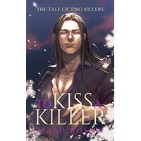 To Kiss a Killer by Asiah Bosier PDF ePub Audio Book Summary