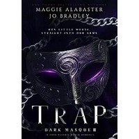 Trap by Maggie Alabaster PDF ePub Audio Book Summary