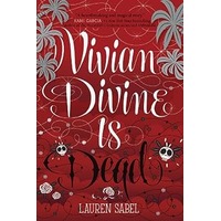 Vivian Divine Is Dead by Lauren Sabel PDF ePub Audio Book Summary