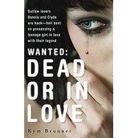 Wanted Dead or In Love by Kym Brunner PDF ePub Audio Book Summary