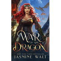 War of the Dragon by Jasmine Walt PDF ePub Audio Book Summary