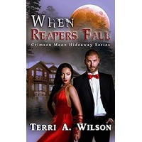 When Reapers Fall by Terri A. Wilson PDF ePub Audio Book Summary