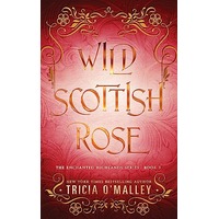 Wild Scottish Rose by Tricia O'Malley PDF ePub Audio Book Summary