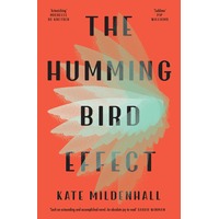 The Hummingbird Effect by Kate Mildenhall PDF ePub Audio Book Summary