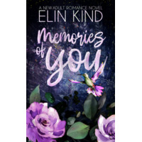 Memories of You by Elin Kind PDF ePub Audio Book Summary