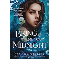 Bring Me Your Midnight by Rachel Griffin PDF ePub Audio Book Summary
