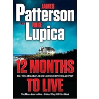 12 Months to Live by Mike Lupica PDF 12 Months to Live by Mike Lupica PDF