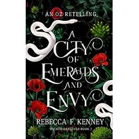 A City of Emeralds and Envy by Rebecca F. Kenney PDF ePub Audio Book Summary