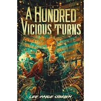 A Hundred Vicious Turns by Lee Paige O'Brien PDF ePub Audio Book Summary