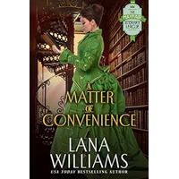A Matter of Convenience by Lana Williams PDF ePub Audio Book Summary