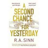 A Second Chance for Yesterday by R. A. Sinn PDF ePub Audio Book Summary