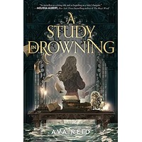 A study in drowning by Ava Reid PDF ePub Audio Book Summary