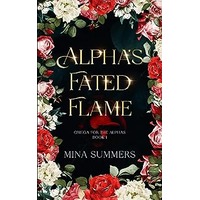 Alpha's Fated Flame by Mina Summers PDF ePub Audio Book Summary