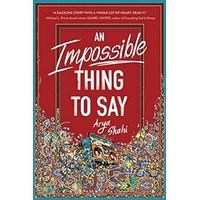 An Impossible Thing to Say by Arya Shahi PDF ePub Audio Book Summary