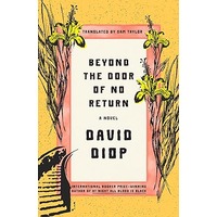 Beyond the Door of No Return by David Diop PDF ePub Audio Book Summary
