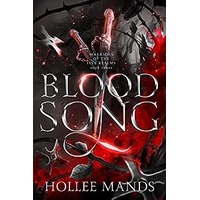 Blood Song by Hollee Mands PDF ePub Audio Book Summary