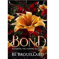 Bond by BE Brouillard PDF ePub Audio Book Summary