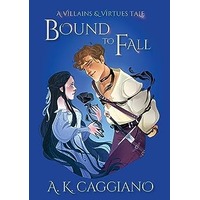 Bound to Fall by A. K. Caggiano PDF ePub Audio Book Summary