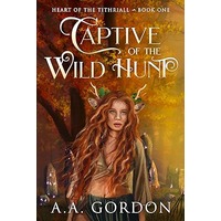 Captive of the Wild Hunt by A.A. Gordon PDF ePub Audio Book Summary