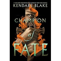 Champion of Fate by Kendare Blake PDF ePub Audio Book Summary