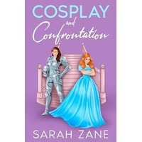 Cosplay and Confrontation by Sarah Zane PDF ePub Audio Book Summary
