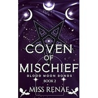 Coven of Mischief by Miss Renae PDF ePub Audio Book Summary