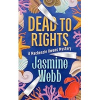 Dead to Rights by Jasmine Webb PDF ePub Audio Book Summary