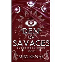 Den of Savages by Miss Renae PDF ePub Audio Book Summary