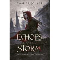 Echoes of the Storm by Cam Sinclair PDF ePub Audio Book Summary
