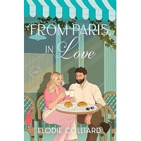 From Paris, in Love by Elodie Colliard PDF ePub Audio Book Summary