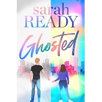 Ghosted by Sarah Ready PDF ePub Audio Book Summary