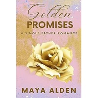 Golden Promises by Maya Alden PDF ePub Audio Book Summary
